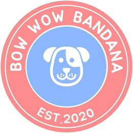 BOW WOW BANDANA EST. 2020 logo