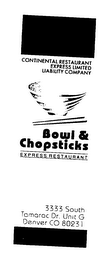 BOWL & CHOPSTICKS EXPRESS RESTAURANT logo