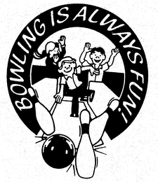 BOWLING IS ALWAYS FUN! logo