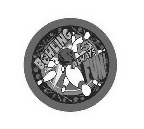 BOWLING IS ALWAYS FUN! logo