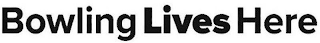 BOWLING LIVES HERE logo