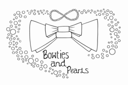 BOWTIES AND PEARLS