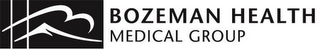 BOZEMAN HEALTH MEDICAL GROUP