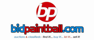 BP BIDPAINTBALL.COM AUCTIONS & CLASSIFIEDS - FIND IT!... BUY IT!... LIST IT!... SELL IT! logo