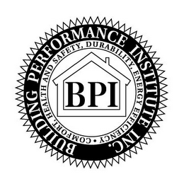 BPI BUILDING PERFORMANCE INSTITUTE INC.COMFORT, HEALTH AND SAFETY, DURABILITY, ENERGY EFFICIENCY · logo