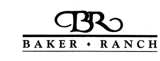 BR BAKER RANCH