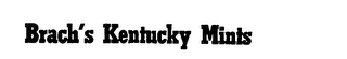 BRACH'S KENTUCKY MINTS logo