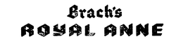 BRACH'S ROYAL ANNE logo