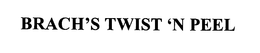 BRACH'S TWIST 'N PEEL logo