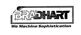 BRADHART WE MACHINE SOPHISTICATION logo