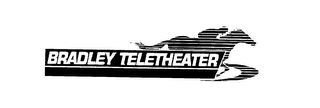 BRADLEY TELETHEATER