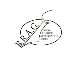 B.R.A.G. BOOK READERS APPRECIATION GROUP logo