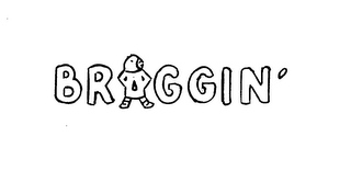 BRAGGIN' logo