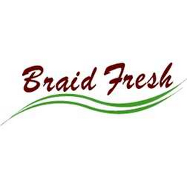 BRAID FRESH logo