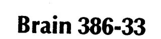 BRAIN 386-33 logo