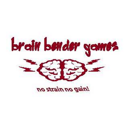 BRAIN BENDER GAMES NO STRAIN NO GAIN! logo