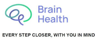 BRAIN HEALTH EVERY STEP CLOSER, WITH YOU IN MIND logo
