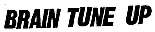 BRAIN TUNE UP logo