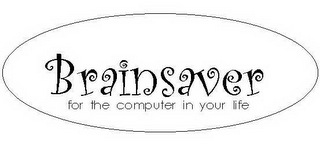 BRAINSAVER FOR THE COMPUTER IN YOUR LIFE logo