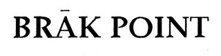 BRAK POINT logo