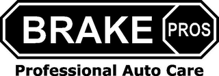 BRAKE PROS PROFESSIONAL AUTO CARE logo