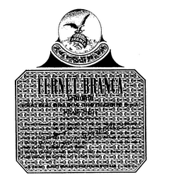 BRANCA FERNET BRANCA CASA FONDATA NEL 1845 LIQUEUR FRATELLI BRANCA-DISTILLERIE S.P.A. MILANO-ITALIA 40% ALC/VOL A BITTERS LIQUEUR MADE IN ITALY 750 ML logo