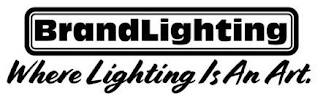 BRAND LIGHTING WHERE LIGHTING IS AN ART. logo