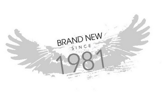 BRAND NEW SINCE 1981 logo