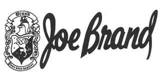 BRAND POUR BIEN DESIRER JOE BRAND logo