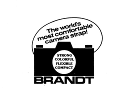 BRANDT THE WORLD'S MOST COMFORTABLE CAMERA STRAP! STRONG COLORFUL FLEXIBLE COMPACT logo