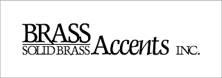 BRASS ACCENTS INC. SOLID BRASS logo