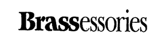 BRASSESSORIES