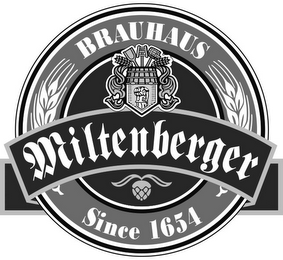 BRAUHAUS MILTENBERGER SINCE 1654 logo