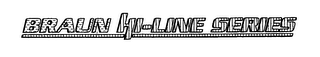 BRAUN HI-LINE SERIES logo