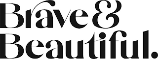 BRAVE & BEAUTIFUL. logo