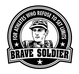 BRAVE SOLDIER FOR ATHLETES WHO REFUSE TO SET LIMITS logo