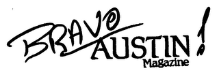BRAVO AUSTIN! MAGAZINE logo