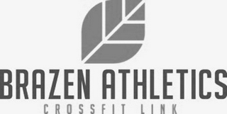 BRAZEN ATHLETICS CROSSFIT LINK logo
