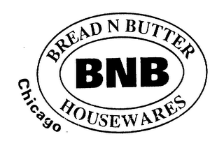 BREAD N BUTTER HOUSEWARES CHICAGO BNB