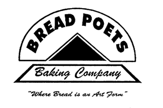 BREAD POETS BAKING COMPANY "WHERE BREADIS AN ART FORM" logo
