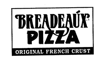 BREADEAUX PIZZA ORIGINAL FRENCH CRUST logo