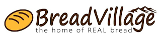 BREADVILLAGE THE HOME OF REAL BREAD logo