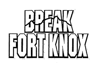 BREAK FORT KNOX logo