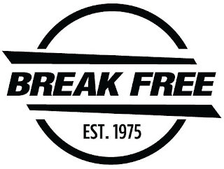 BREAK FREE EST. 1975 logo