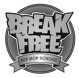 BREAK FREE HIP HOP SCHOOL logo