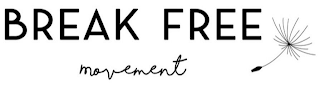 BREAK FREE MOVEMENT logo