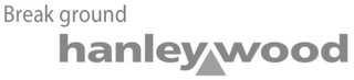 BREAK GROUND HANLEY WOOD logo