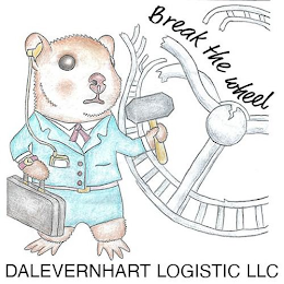 BREAK THE WHEEL DALEVERNHART LOGISTIC LLC logo
