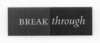 BREAK THROUGH logo