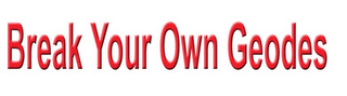 BREAK YOUR OWN GEODES logo